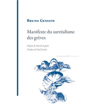 Manifeste du surréalisme des grèves
