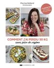 Comment j'ai perdu 50 kg sans faire de régime