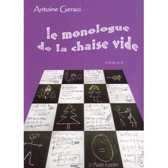 Le monologue de la chaise vide