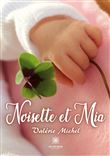 Noisette et Mia