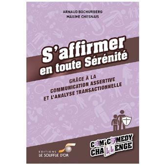 S'affirmer en toute sérénité