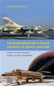 Les implications de la France pendant la guerre Iran-Irak