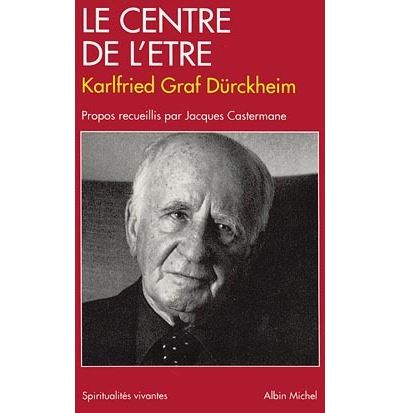 Le Centre de l'être