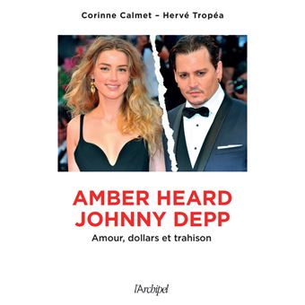 Amber Heard-Johnny Depp - Amour, dollars et trahison - broché - Corinne