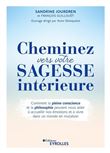 Cheminez vers votre sagesse intérieure