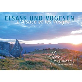 Elsass Und Vogesen L'Alsace Et Les Vosges Alsace, Je T'aime Edition ...