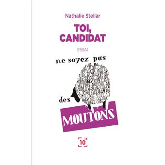 Toi, candidat, nouvelle édition