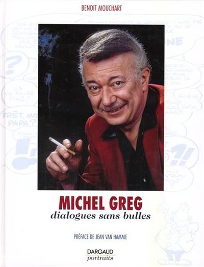 Beaux Livres - Michel Greg - Dialogues sans bulles