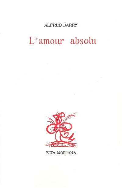 L’amour absolu