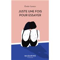 Juste une fois pour essayer