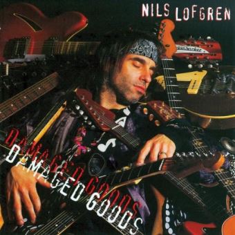 Lofgren, Nils-Damaged Goods - 1