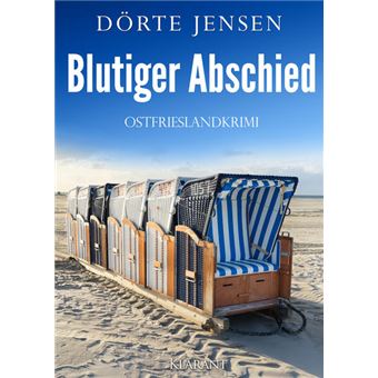 BLUTIGER ABSCHIED. OSTFRIESLANDKRIMI