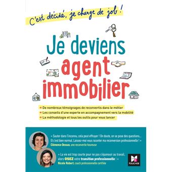 C'est décidé, je change de job ! Je deviens agent immobilier