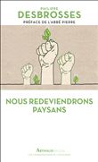 Nous redeviendrons paysans
