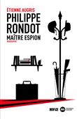 Philippe Rondot, maître espion