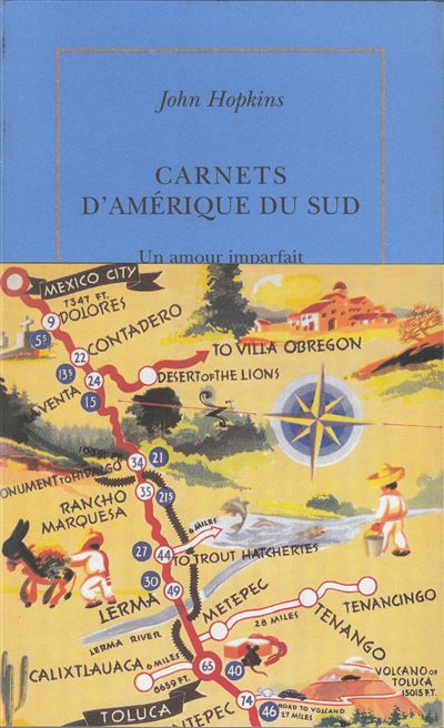 Carnets d'Amérique du Sud (1972-1973) - John Hopkins - broché