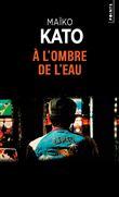 A l'ombre de l'eau