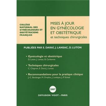 Mises a jour en gynecologie et obstetrique 2007