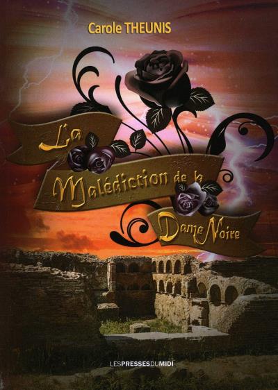La malédiction de la dame noire
