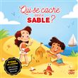 Qui se cache dans le sable ?
