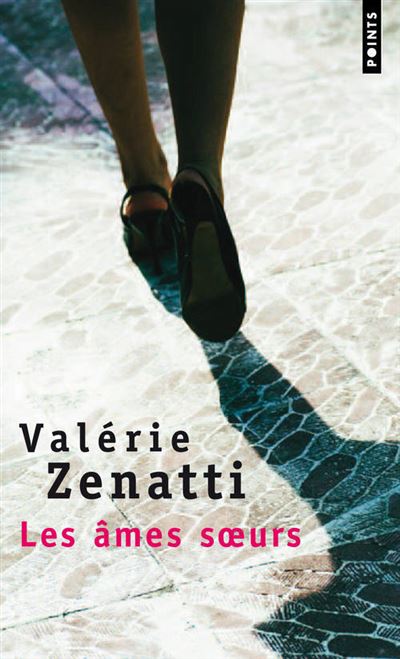 Les Ames soeurs - Valérie Zenatti - Poche