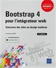 Bootstrap 4 pour l'intégrateur web (2e édition)