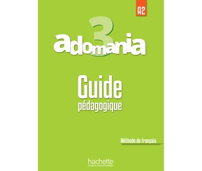 Adomania 3 : Guide pédagogique