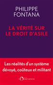 La Vérité sur le droit d'asile