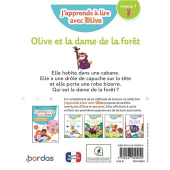 J'apprends à lire avec Olive - Olive et la dame de la forêt - niveau 1