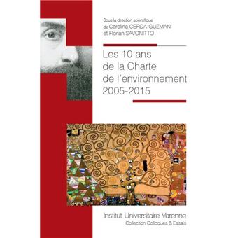Les 10 ans de la charte de l'environnement - 2005-2015