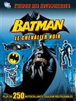 Batman stickers, Le chevalier de Gotham
