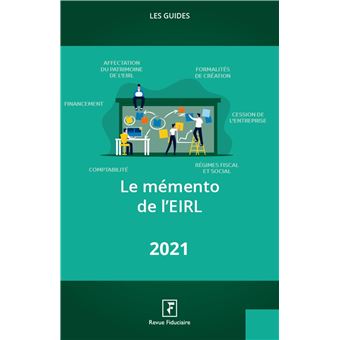 Le mémento de l'EIRL 2021