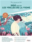 Mon oeuvre au bac - Colette, Sido, suivi de Les Vrilles de la vigne