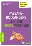 Le guide (très pratique) des paysans-boulangers