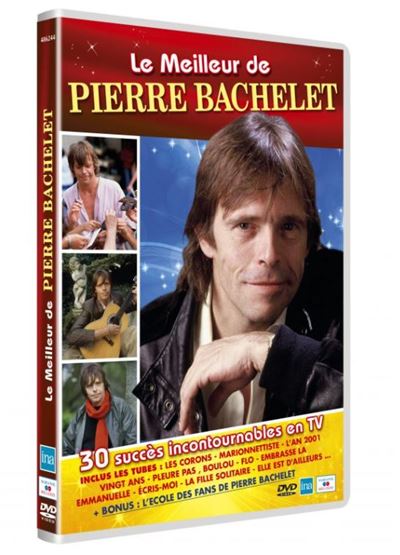 Le meilleur de Pierre Bachelet DVD