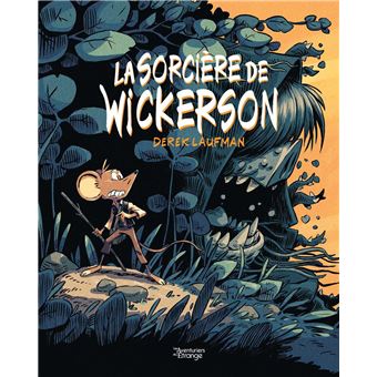 La sorcière de Wickerson