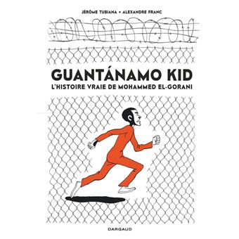 Guantanamo Kid / Edition spéciale (Poche)