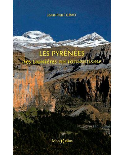 Pyrénées, des Lumières au romantisme (Les)
