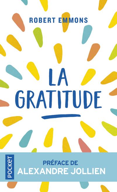 La Gratitude - Robert A. Emmons - Poche
