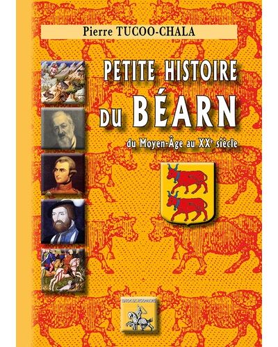 Petite histoire du Béarn - Pierre Tucoo-Chala - broché