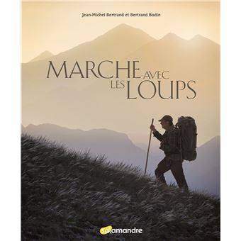 Marche avec les loups