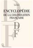 Encyclopédie de la colonisation française tome 3  D-F
