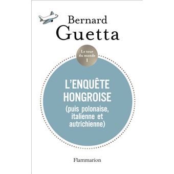 L'enquête hongroise