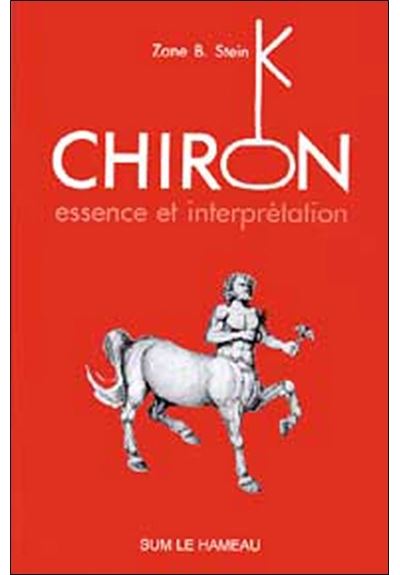 Chiron essence et interprétation
