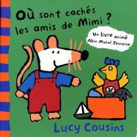 Mimi La Souris L Anniversaire De Mimi Lucy Cousins Cartonne Achat Livre Fnac