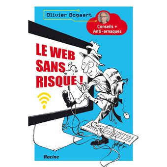 Le web sans risque !