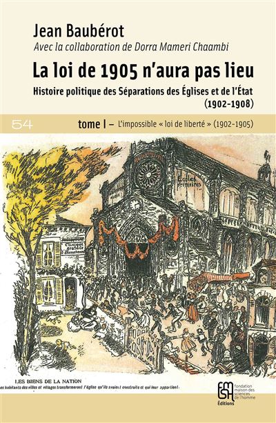 La loi de 1905 n'aura pas lieu - histoire politique des séparations des Églises et de l'État, 1902-1908