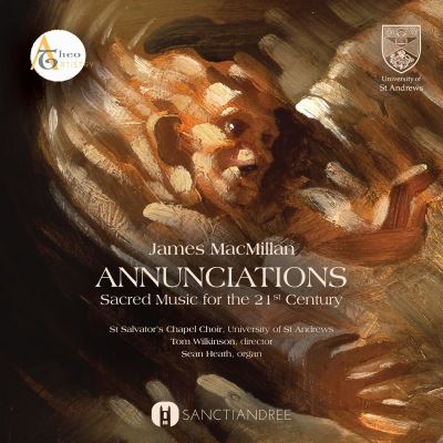 Annonciations/musique sacree du 21eme siecle