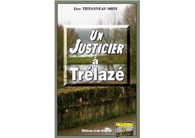 Un justicier à Trelaze