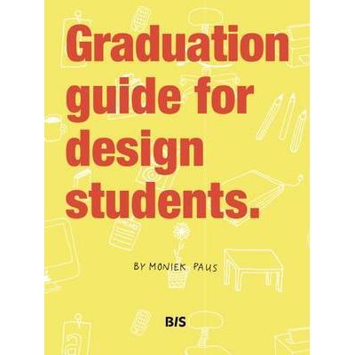 GRADUATION GUIDE FOR DESIGN STUDENTS